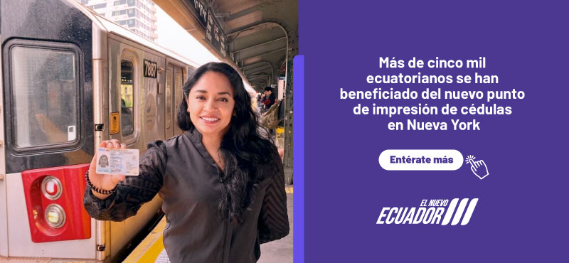 BOLETÍN: Más de cinco mil ecuatorianos se han beneficiado del punto de impresión de cédulas en Nueva York