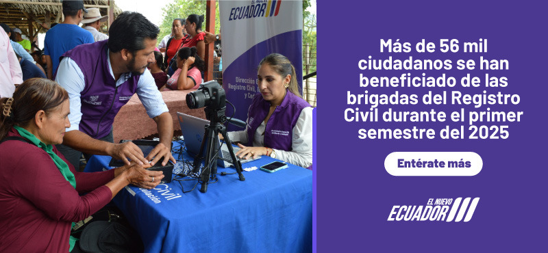 Boletín: Más de 56 mil ciudadanos se han beneficiado de las brigadas móviles del Registro Civil en el primer semestre de 2025