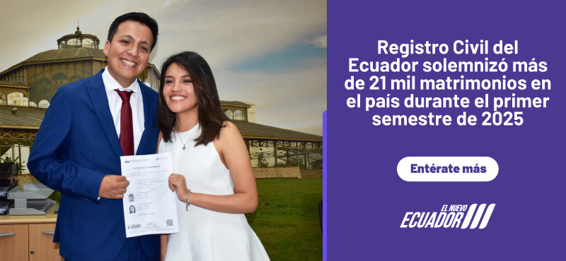 Registro Civil del Ecuador solemnizó más de 21 mil matrimonios en el país durante el primer semestre de 2025