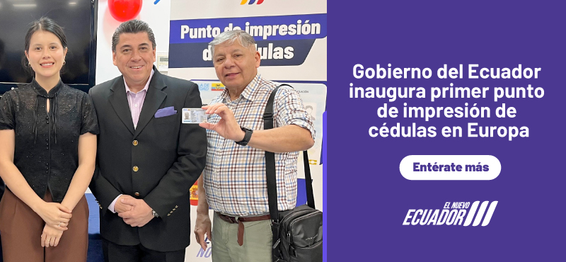 Gobierno del Ecuador inaugura primer punto de impresión de cédulas en Europa