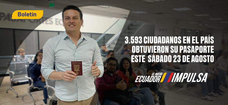 El Registro Civil del Ecuador emitió 3.593 pasaportes en la jornada extraordinaria de este sábado 23 de agosto 